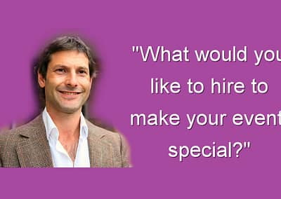 What Would You Like To Hire? to make your event special